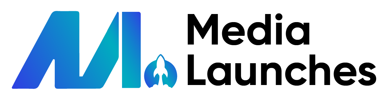 medialaunches